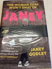 The Woman That Won't Shut Up Jeney Janey Godley Signed