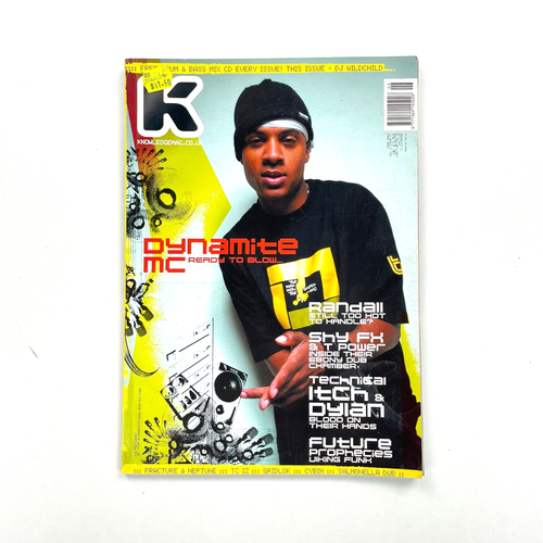 KNOWLEDGE Magazin K-Mag Juni 2004 Drum & Bass MC Dynamite RANDALL Shy FX