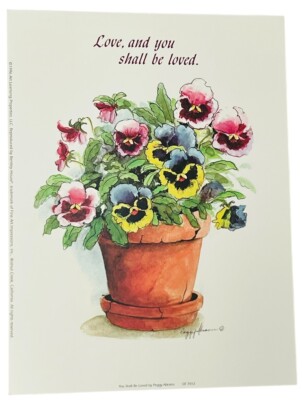 PEGGY ABRAMS ART PRINT  YOU SHALL BE LOVED  BRIGHT PETUNIAS STILL LIFE VTG 1996