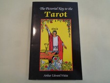 The Pictorial Key to the Tarot by Arthur Edward Waite Occult Fortune Telling 