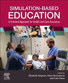 Simulation-Based Education by Elsevier Health Sciences 9780702082