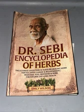 [979-8369689257] A Dr. Sebi Encyclopedia of Herbs: The Ultimate Collection o...