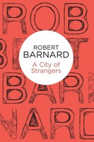 Robert Barnard | A City Of Strangers | Taschenbuch | Englisch (2012) | Bello