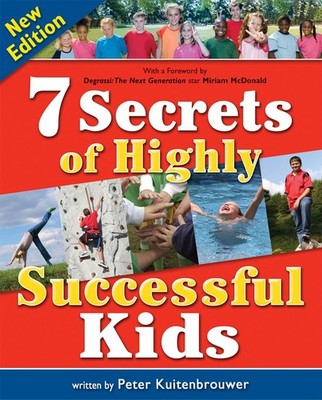 7 Secrets of Highly Successful Kids (Millennium Generation Series)