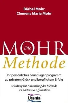 Die Mohr Methode. 49 Karten zur Affirmation von Mohr, Bä... | Buch | Zustand gut - Bild 1 von 2