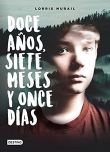 Doce años, siete meses y once días von Murail, Lorris | Buch | Zustand sehr gut
