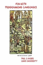 Fun With Programming Languages by  in Used - Very Good