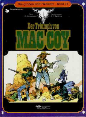 Delta Verlag : Die großen Edel-Western 1982 Nr 17 Mac Coy Der Triumph von Mac Co