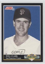 1991 Score The Franchise Will Clark #871 0b7