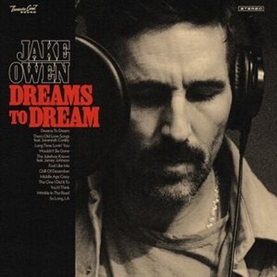 Jake Owen - Dreams To Dream (Vinyl LP - 2025 - Original)