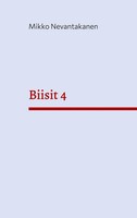Biisit 4 Mikko Nevantakanen Taschenbuch Finnisch 2024 BoD - Books on Demand