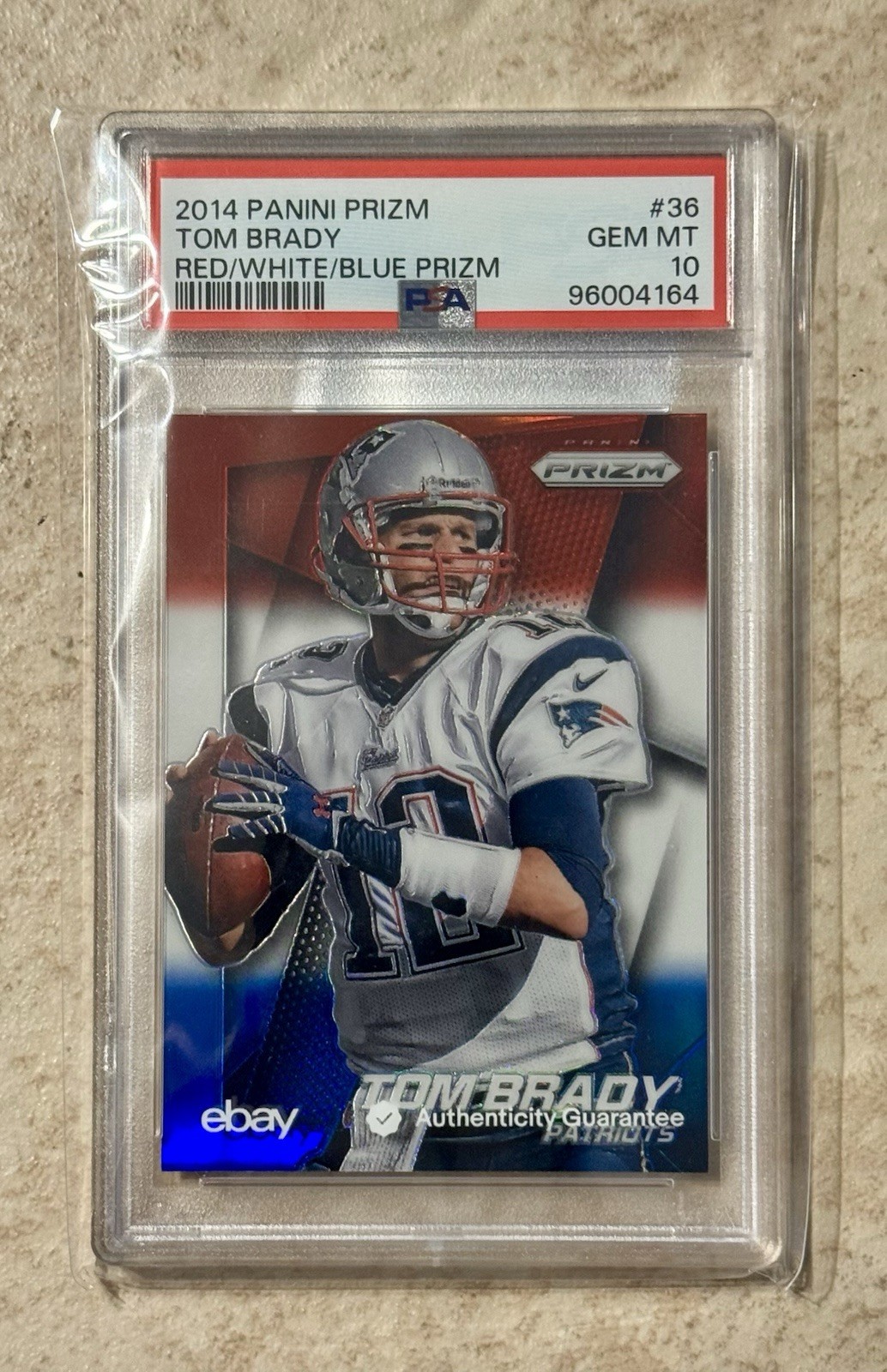 2014 Panini Prizm - Tom Brady #36 Red White & Blue Prizm PSA 10 Gem Mint