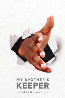 My Brother's Keeper - Paperback By Connor, Eddie - GOOD