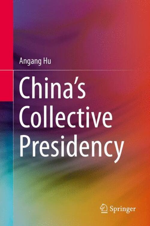 Thumbnail - Angang Hu | China¿s Collective Presidency | Buch | Englisch (2014) |