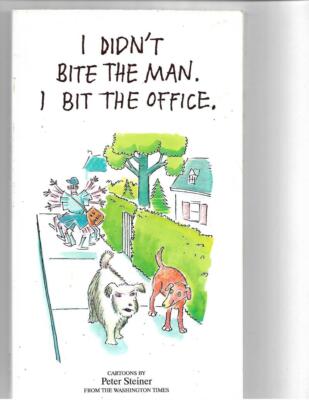 I Didn't Bite the Man. I Bit the Office SC 1994 The Washington Times