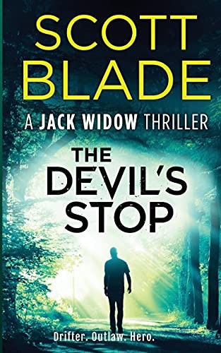The Devil's Stop: 10 (Jack Widow),Scott Blade