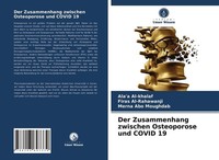 Der Zusammenhang Zwischen Osteoporose Und Covid 19 Ala'a Al-Khalaf
