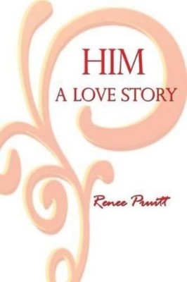 Renee Pruitt Him (Taschenbuch) (US IMPORT)