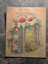 Vintage Mother’s Day Card The Lord’s Prayer Embossed Floral Organ Religious Art