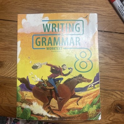 BJU Press - Writing and Grammar 8 Student Worktext (4th edition)   523092