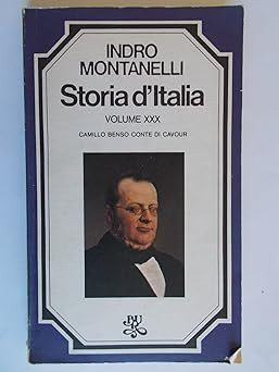 Geschichte Italiens. Camillo Benso Graf von Cavour. Band XXX [Taschenbuch]