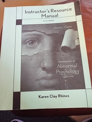 Instructor's Resource manual fundamentals Of Abnormal Psychology 6th Ed.