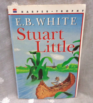 STUART LITTLE ~ E.B. White ~ 1996 Harper Trophy PB