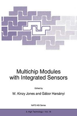 Multichip Modules with Integrated Sensors                                      