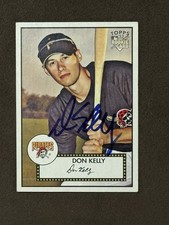 Don Kelly 2007 Topps 52 Rookie Signed Card Auto Detroit Tigers Card #47 RC. rookie card picture