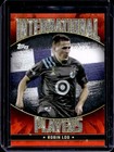 2022 Topps MLS Robin Lod International Players Orange #12/25 United FC