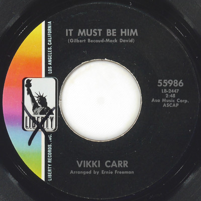 VIKKI CARR It Must Be Him LIBERTY 55986 EX 45 7'' 1967 Chanson