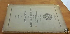 SMITHSONIAN INSTITUTION Publications 1846-1903 by William Jones Rhees