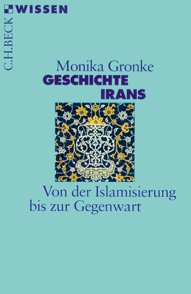 Thumbnail - Geschichte Irans | Monika Gronke | 2024 | Deutsch