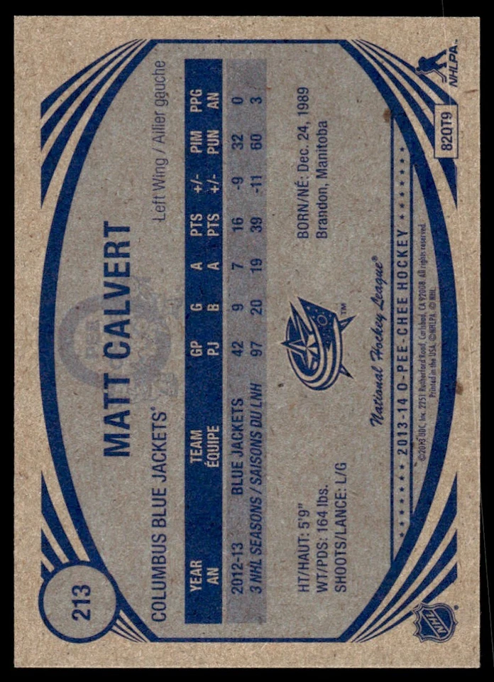 2013-14 O PEE CHEE RETRO Matt Calvert Columbus Blue Jackets #213 - Image 2 of 2