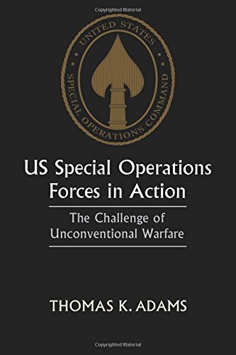 US Special Operations Forces in Action: The Cha, Adams Paperback..