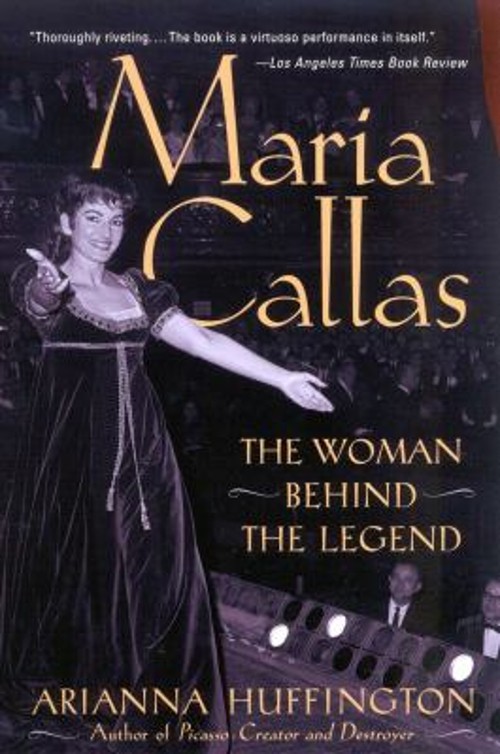 Maria Callas : The Woman Behind the Legend Paperback Arianna HuffFree US Delivery | ISBN:0815412282