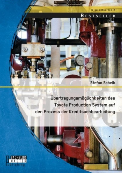ÜBertragungsmöGlichkeiten Des Toyota Production System Auf Den Prozess Der Kredi-image