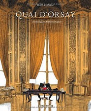 QUAI D ORSAY By Blain & Lanzac - Hardcover **BRAND NEW**
