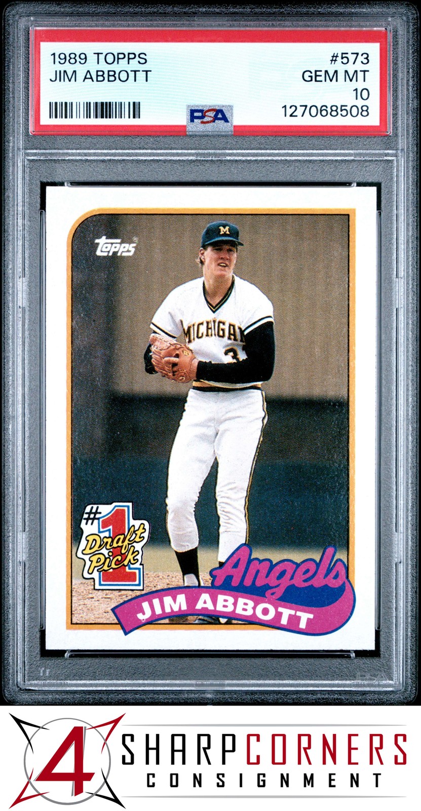 1989 TOPPS #573 JIM ABBOTT RC ANGELS PSA 10