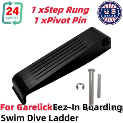 US For Garelick Eez-In Boarding Swim Dive Ladder Ladder Step Rung&Pivot Pin Kit