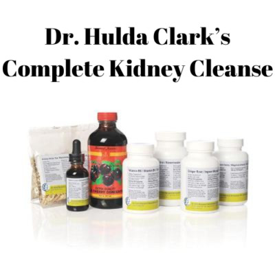 Dr. Hulda Clark's Complete Kidney Cleanse.