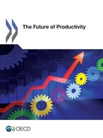 Oecd | The Future Of Productivity | Taschenbuch | Englisch (2016) | Oecd