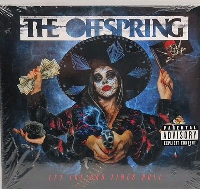 Let the Bad Times Roll  von The Offspring 