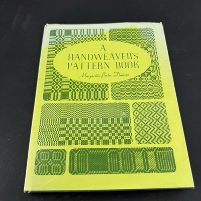 A Handweaver's Pattern Book by Marguerite Porter Davison hardback with dj 1977