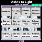 ATEEZ Ashes to Light JAPAN 2ND FULL ALBUM OFFICIAL FANCLUB ATINY SOLO ver.