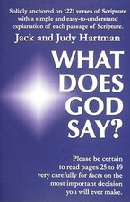What Does God Say? by Hartman, Jack and Judy