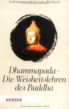 Dhammapada - Die Weisheitslehren des Buddha (HERDER spek... | Buch | Zustand gut