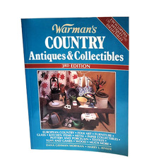 Warman's Country Antiques &Collectibles Book 3rd Edition 1996