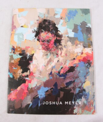 Joshua Meyer: Rustle, Sparkle, Flutter, Float, 2013 Exhibition Catalog, SIGNED