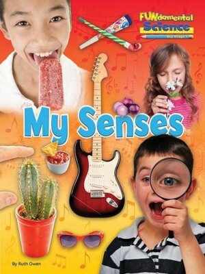 Fundamental Science Key Stage 1: My Senses 2016, Owen 